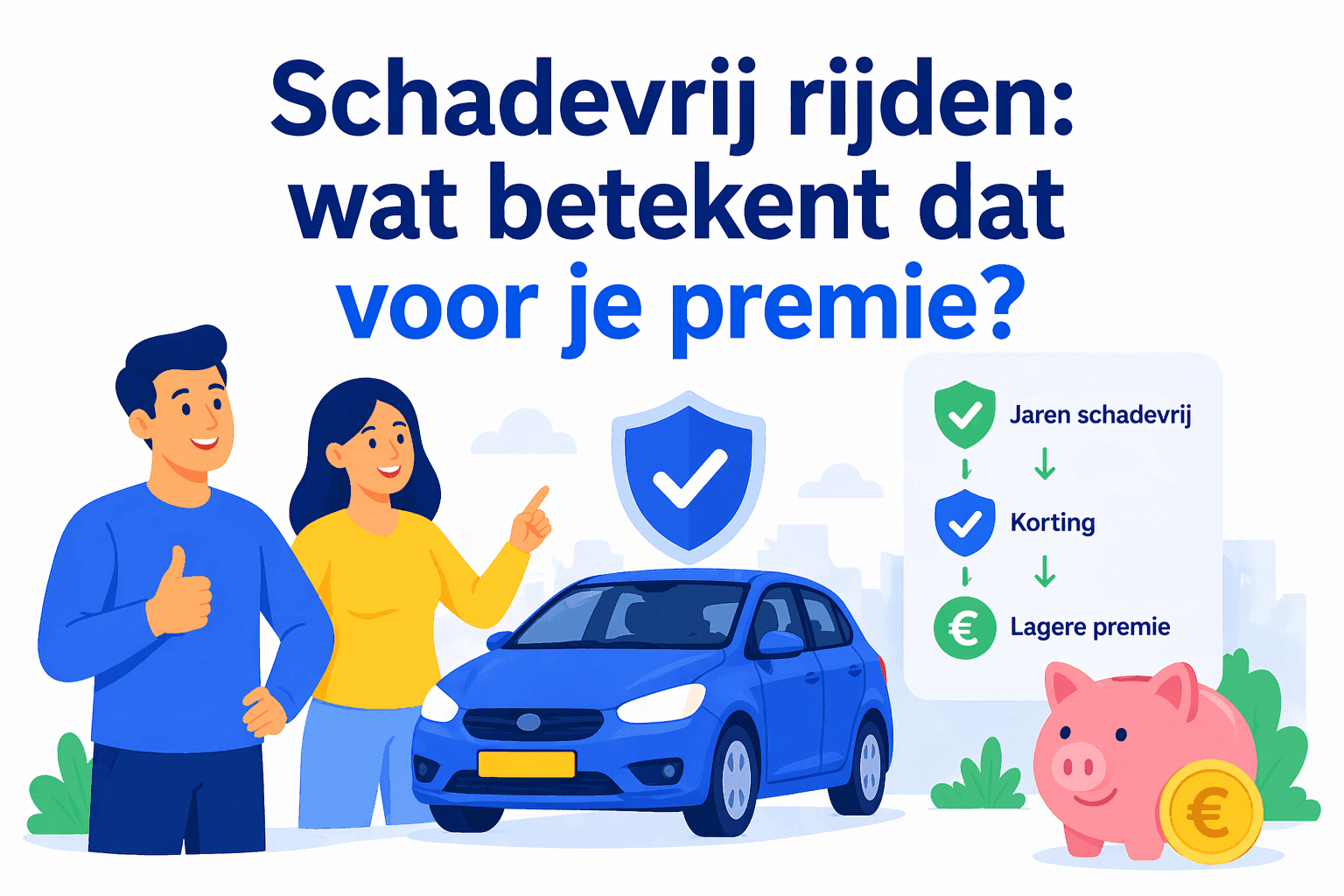 Schadevrij rijden: wat betekent dat voor je premie?